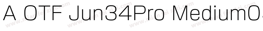 A OTF Jun34Pro Medium05B1ZL0yDot字体转换